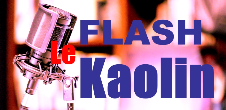 Flash Kaolin – Mercredi 08 Décembre 2021