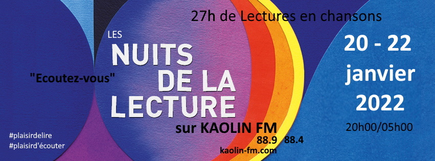 Trois nuits de la Lecture pour lecteurs en panne sur Kaolin FM!