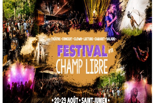 Festival Champ Libre 2026 : Saint-Junien en scène